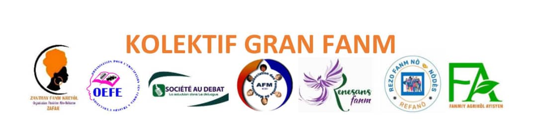 DÉCLARATION PUBLIQUE DE: ZANTRAY FANM KREYÒL, SOCIÉTÉ AU DÉBAT  REZO FANM NÒ AK NÒDÈS, RENESANS FANM,  ASSOCIATION DES FEMMES DE MADELINE, FANMIY AGRI